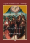 Augustine and Nicene Theology : Essays on Augustine and the Latin Argument for Nicaea - eBook