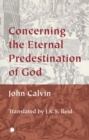 Concerning the Eternal Predestination of God - eBook