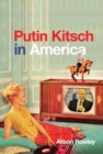 Putin Kitsch in America - eBook