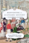 Reinventing the Economic History of Industrialisation - eBook