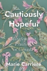 Cautiously Hopeful : Metafeminist Practices in Canada - Book