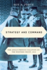 Strategy and Command : The Anglo-French Coalition on the Western Front, 1915 - eBook