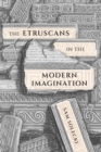 The Etruscans in the Modern Imagination - eBook