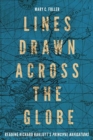 Lines Drawn across the Globe : Reading Richard Hakluyt’s “Principal Navigations” - Book