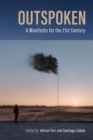 Outspoken : A Manifesto for the Twenty-First Century - eBook
