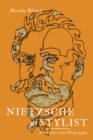 Nietzsche as Stylist : Aesthetics and Philosophy - eBook