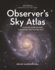 Observer's Sky Atlas : With 50 Star Charts Covering the Entire Sky - Book