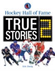 Hockey Hall of Fame True Stories 2 - Book