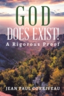 God Does Exist!: A Rigorous Proof - eBook
