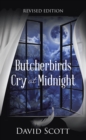 Butcherbirds Cry at Midnight - eBook