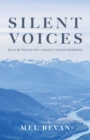 Silent Voices: Rule by Policy on Canada's Indian Reserves - eBook