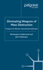 Eliminating Weapons of Mass Destruction : Prospects for Effective International Verification - eBook