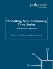 Modelling Non-Stationary Economic Time Series : A Multivariate Approach - eBook
