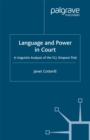 Language and Power in Court : A Linguistic Analysis of the O.J. Simpson Trial - eBook
