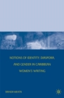 Notions of Identity, Diaspora, and Gender in Caribbean Women's Writing - eBook