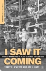 I Saw it Coming : Worker Narratives of Plant Closings and Job Loss - eBook