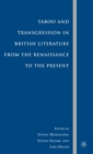Taboo and Transgression in British Literature from the Renaissance to the Present - eBook