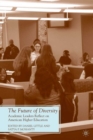 The Future of Diversity : Academic Leaders Reflect on American Higher Education - eBook