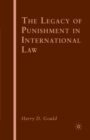 The Legacy of Punishment in International Law - eBook