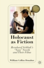 Holocaust as Fiction : Bernhard Schlink's "Nazi" Novels and Their Films - eBook
