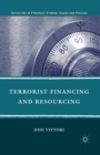 Terrorist Financing and Resourcing - eBook
