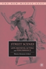 Street Scenes : Late Medieval Acting and Performance - eBook