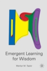 Emergent Learning for Wisdom - eBook