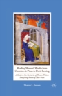 Reading Women's Worlds from Christine De Pizan to Doris Lessing : A Guide to Six Centuries of Women Writers Imagining Rooms of Their Own - eBook
