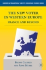 The New Voter in Western Europe : France and Beyond - eBook