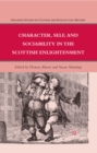 Character, Self, and Sociability in the Scottish Enlightenment - eBook