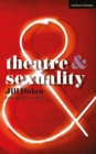 Theatre and Sexuality - Book