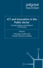 ICT and Innovation in the Public Sector : European Studies in the Making of E-Government - eBook