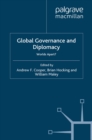 Global Governance and Diplomacy : Worlds Apart? - eBook