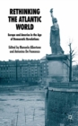 Rethinking the Atlantic World : Europe and America in the Age of Democratic Revolutions - eBook