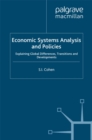 Economic Systems Analysis and Policies : Explaining Global Differences, Transitions and Developments - eBook