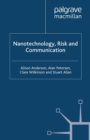 Nanotechnology, Risk and Communication - eBook