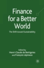 Finance for a Better World : The Shift Toward Sustainability - eBook
