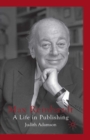 Max Reinhardt : A Life in Publishing - eBook