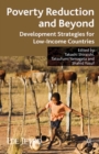 Poverty Reduction and Beyond : Development Strategies for Low-Income Countries - eBook
