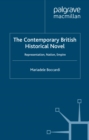 The Contemporary British Historical Novel : Representation, Nation, Empire - eBook