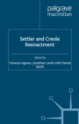 Settler and Creole Reenactment - eBook