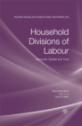 Household Divisions of Labour : Teamwork, Gender and Time - eBook
