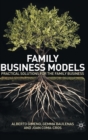 Family Business Models : Practical Solutions for the Family Business - Book