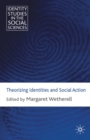 Theorizing Identities and Social Action - eBook