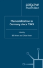 Memorialization in Germany since 1945 - eBook