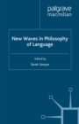 New Waves in Philosophy of Language - eBook
