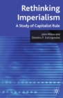 Rethinking Imperialism : A Study of Capitalist Rule - eBook