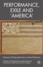 Performance, Exile and 'America' - eBook