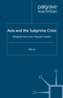 Asia and the Subprime Crisis : Lifting the Veil on the 'Financial Tsunami' - eBook