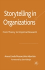 Storytelling in Organizations : From Theory to Empirical Research - eBook